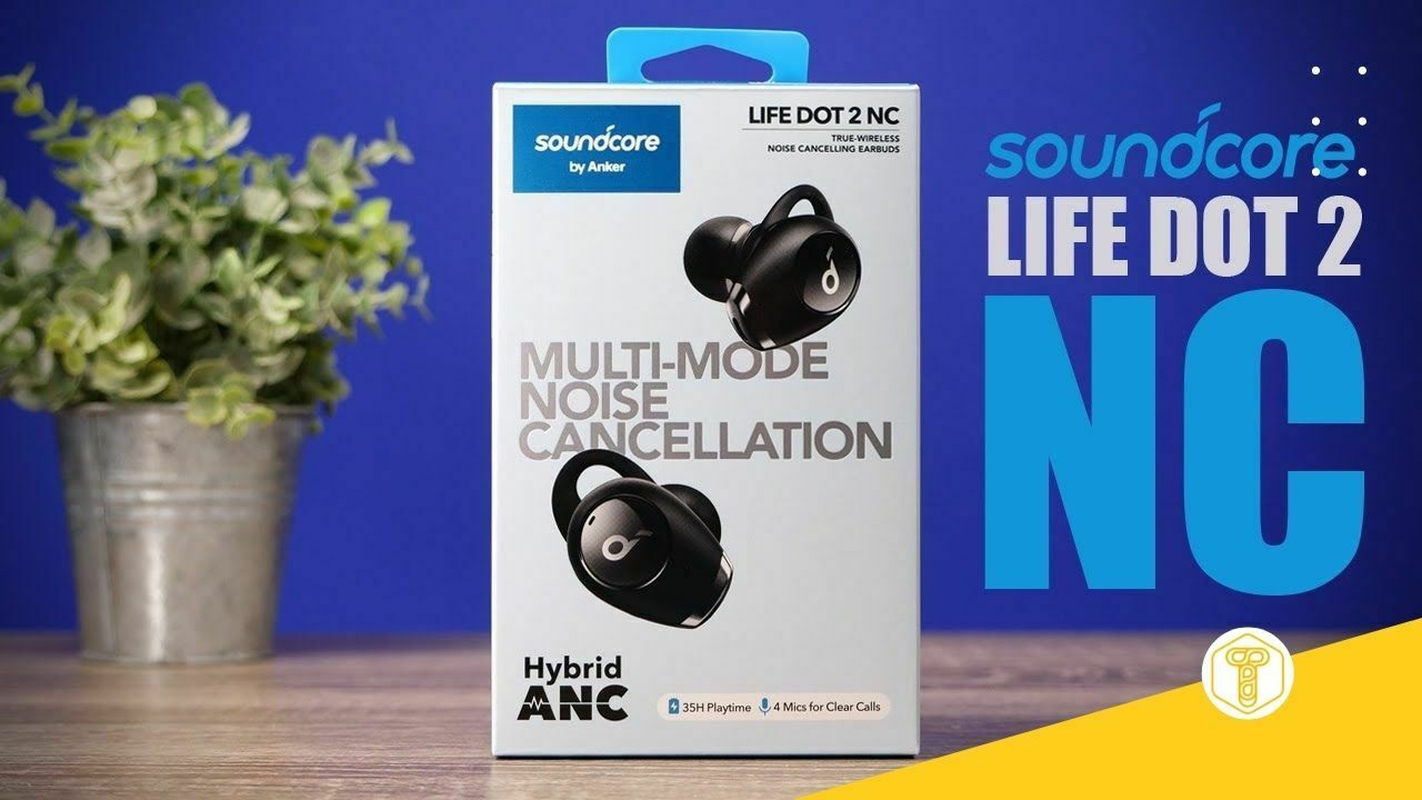 Anker Soundcore Life Dot 2 NC Review: Affordable Wireless Headphones with Powerful Bass and ANC