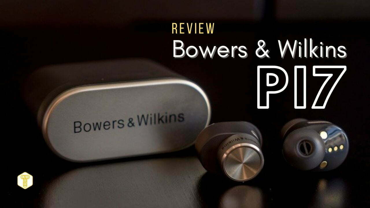 Bowers & Wilkins PI7 review: expensive TWS headphones with incredible sound