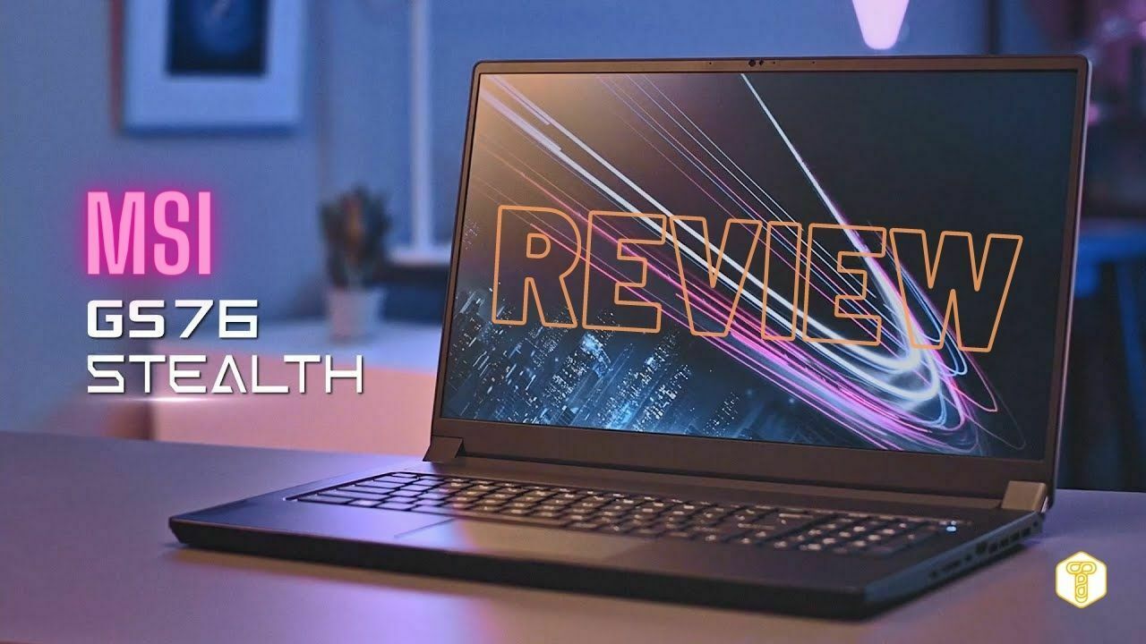 MSI GS76 Stealth review: gaming laptop with powerful hardware and weak speakers