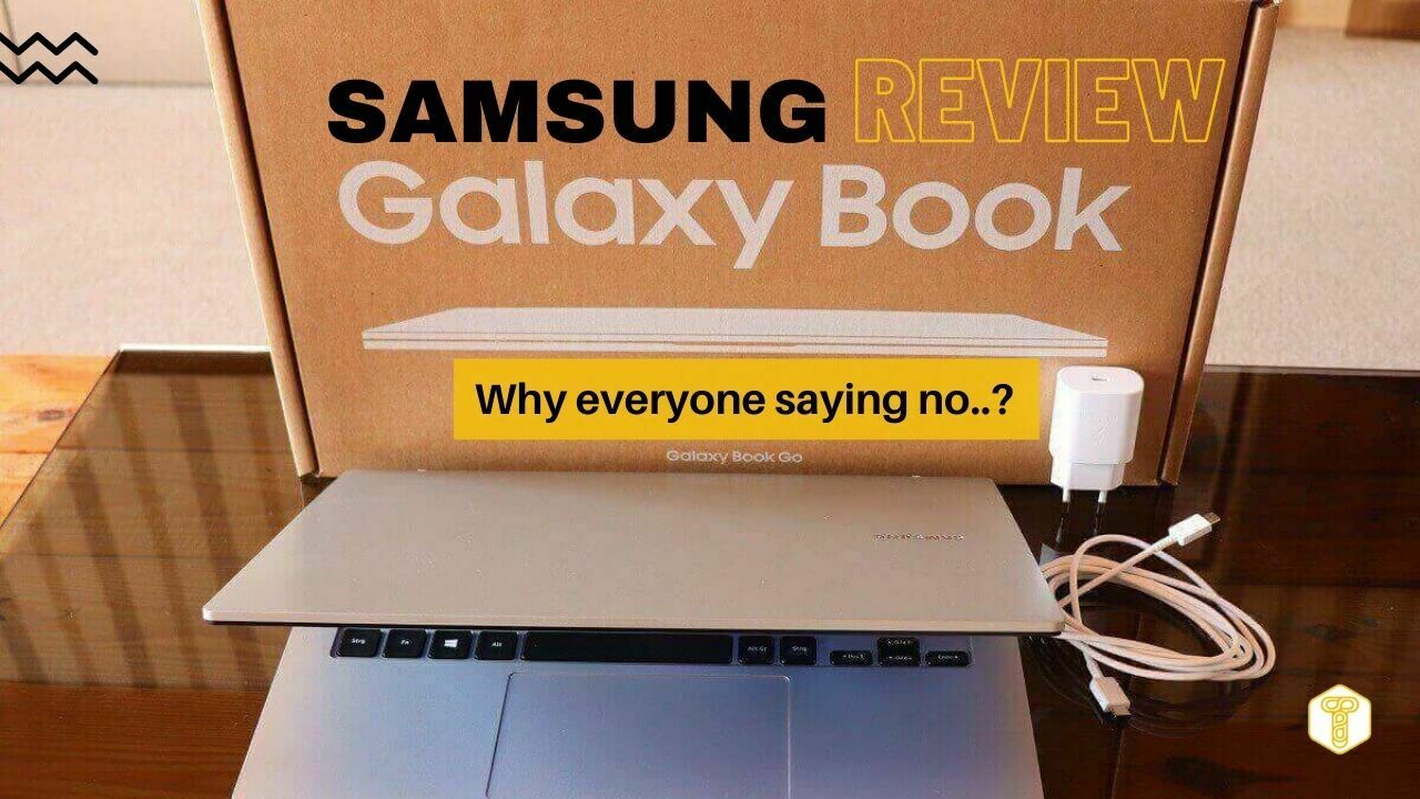 Samsung Galaxy Book Go Review
