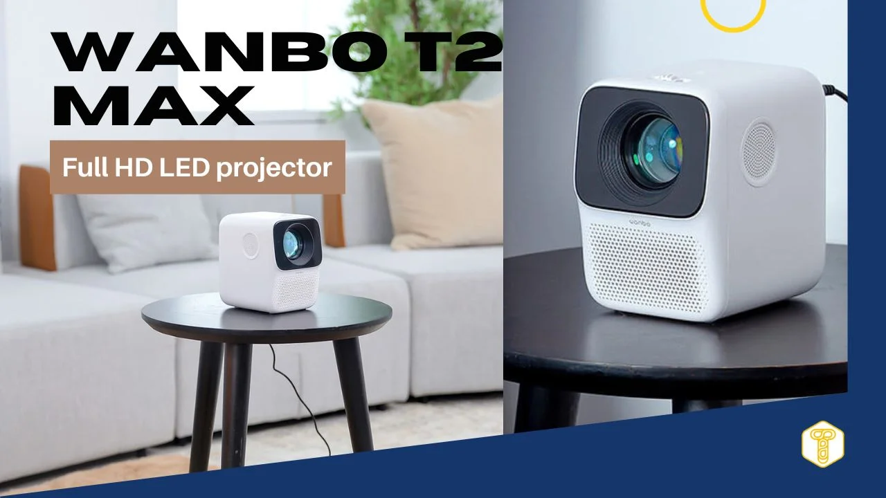 Wanbo T2 Max review: Cheap Full HD LED projector