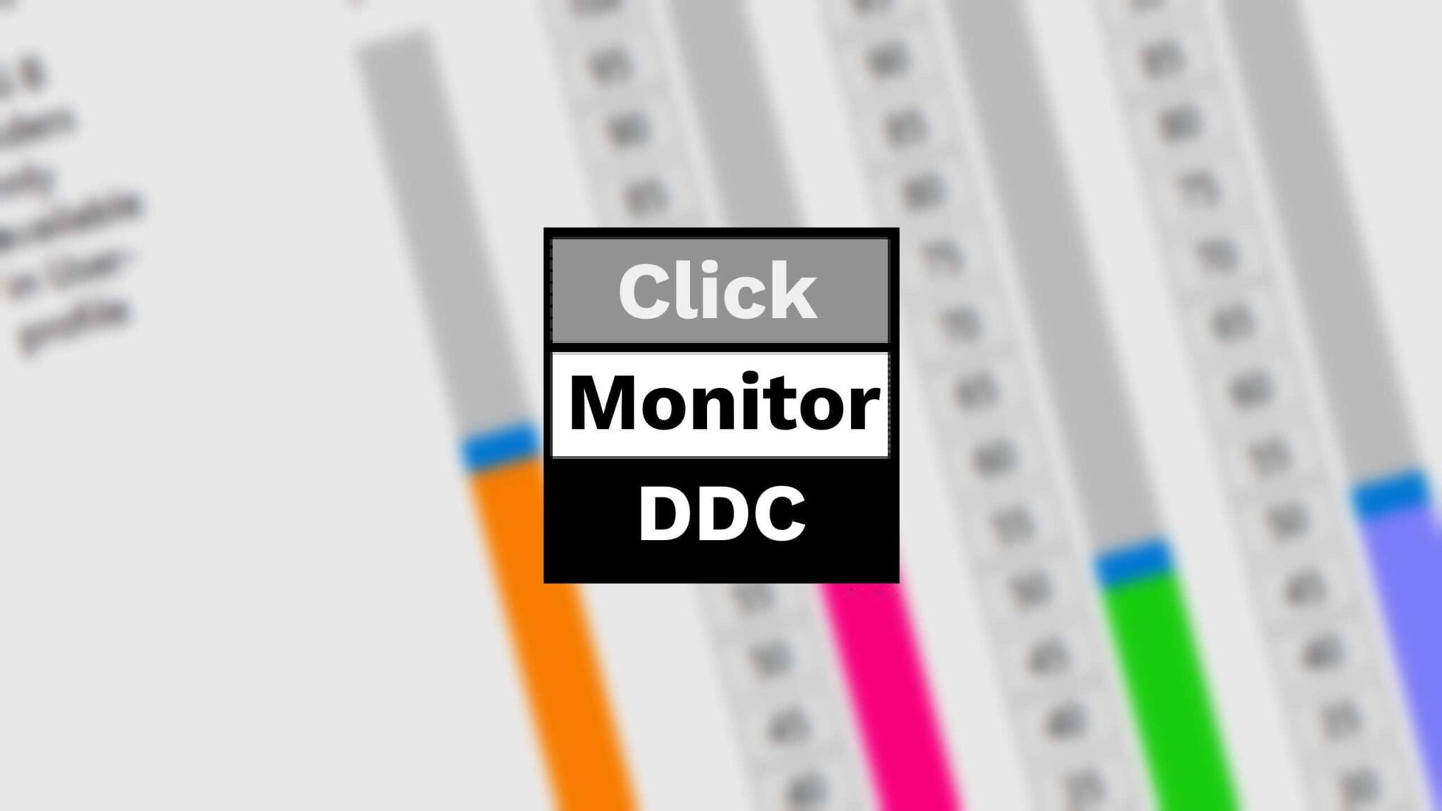 ClickMonitorDDC - change monitor brightness and colors
